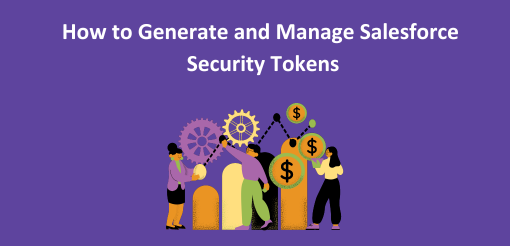 Salesforce Security Tokens